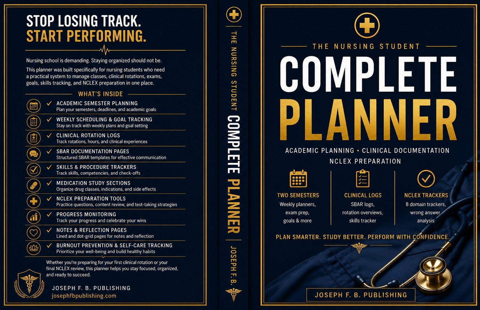 Cover of The Nursing Student Complete Planner by Joseph F. B.