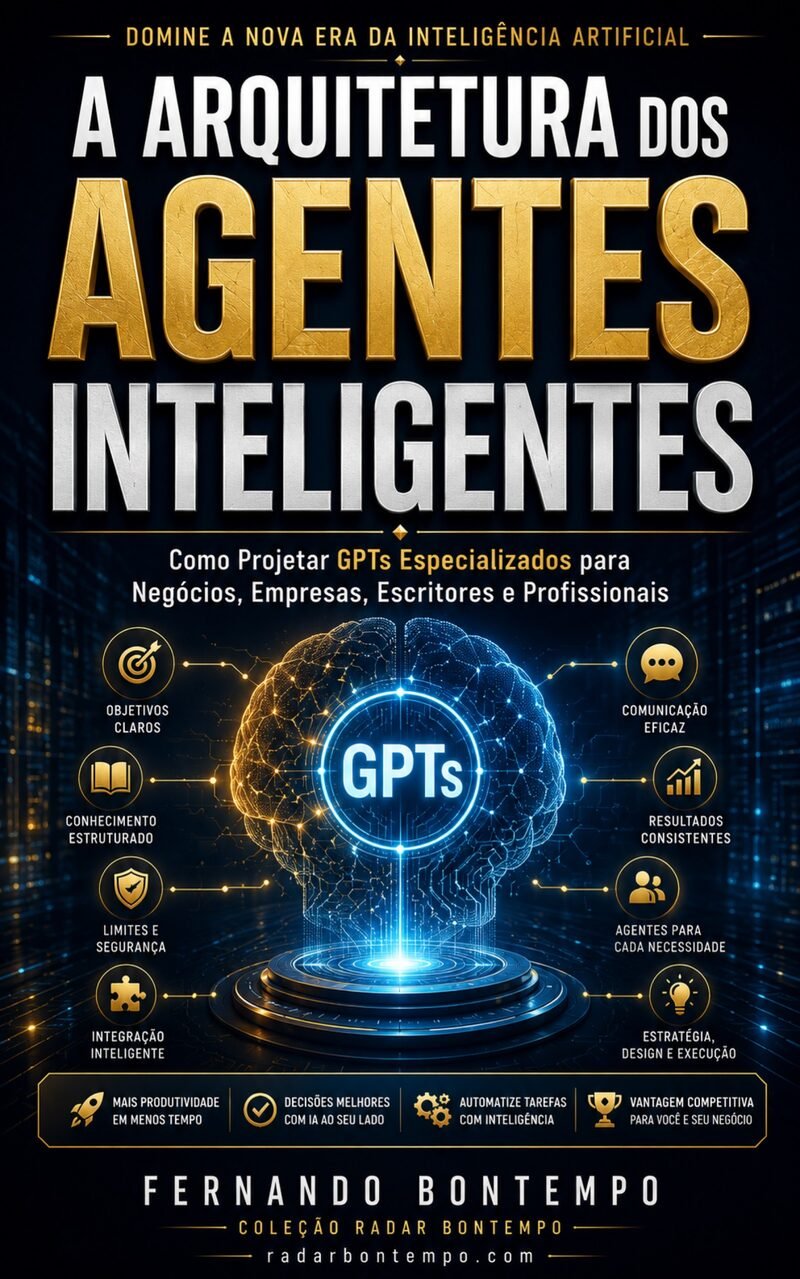 A Arquitetura dos Agentes Inteligentes — Fernando Bontempo