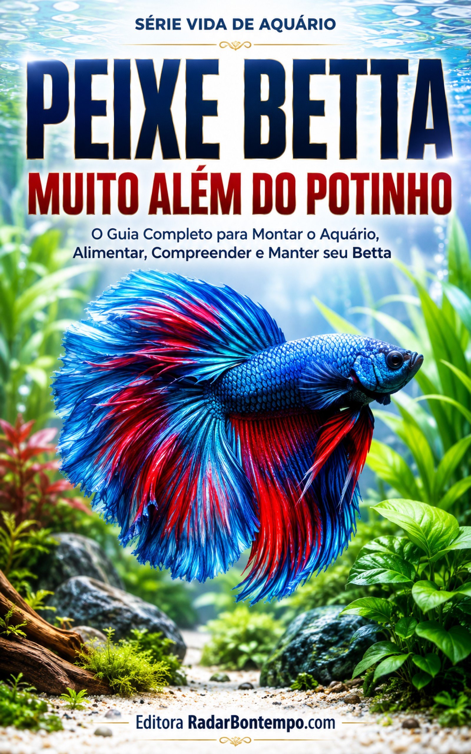 Peixe Betta: Muito Além do Potinho — Fernando Bontempo