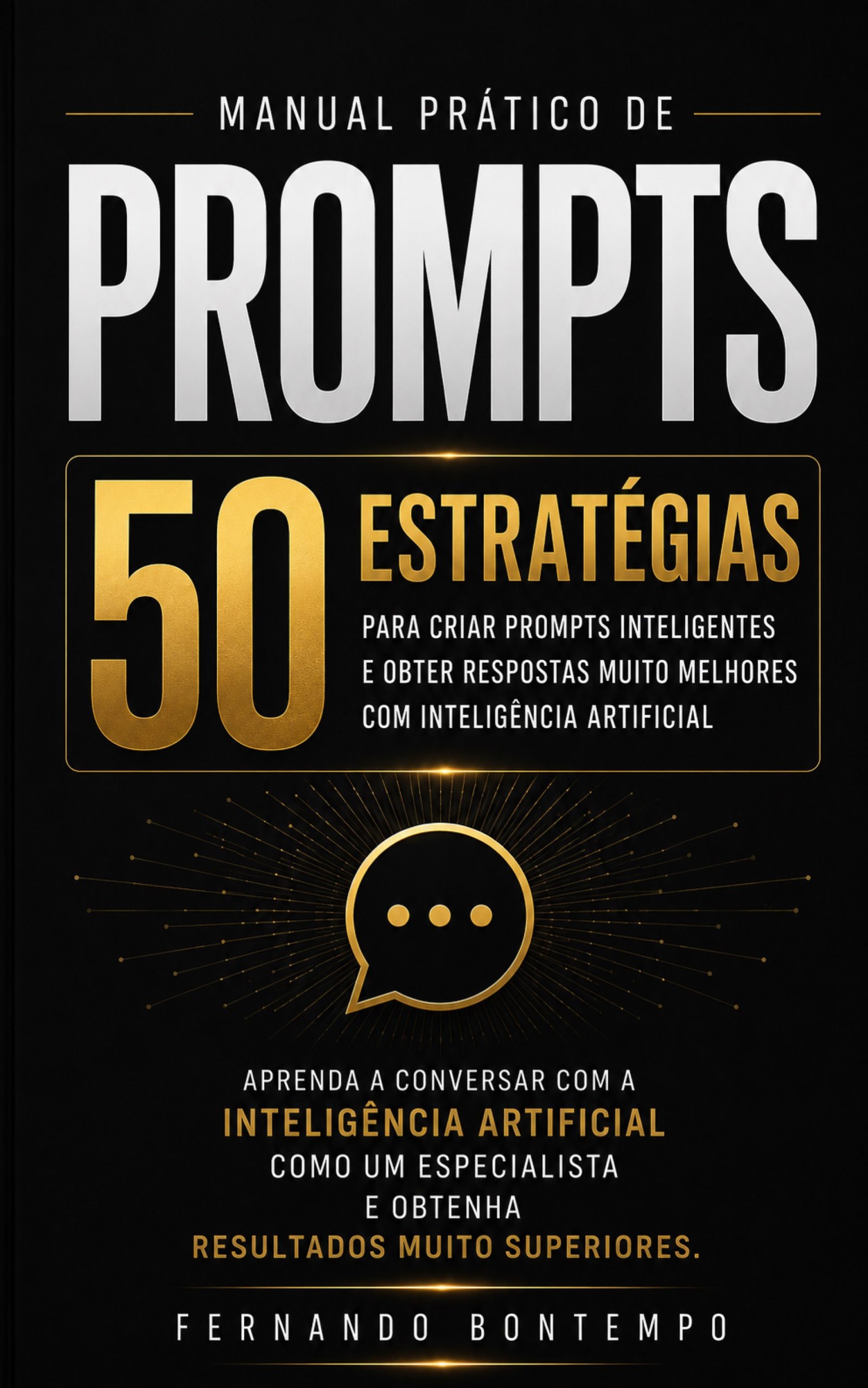 Manual Prático de Prompts — Fernando Bontempo