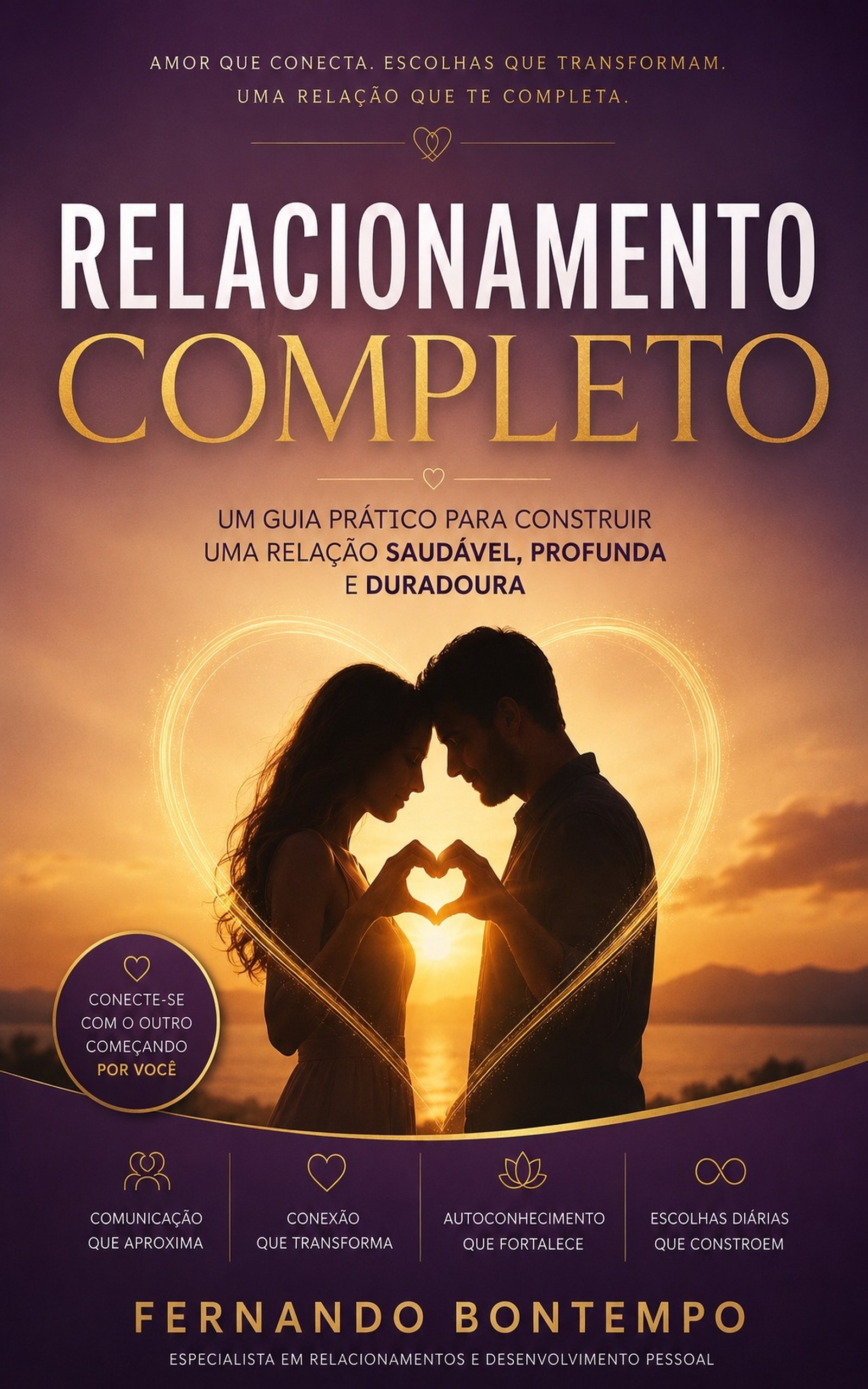 Relacionamento Completo — Fernando Bontempo