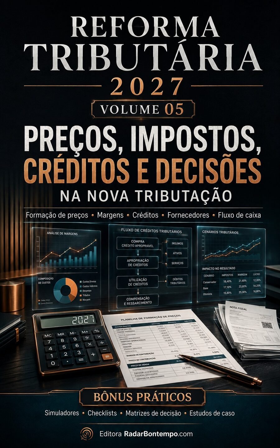 Reforma Tributária 2027 — Vol. 5 — Fernando Bontempo